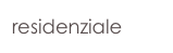 residenziale